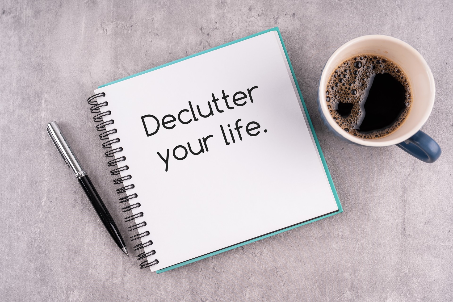 Notepad with text declutter your life